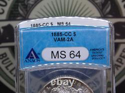 1885 CC Morgan Silver Dollar $1 ANACS MS64 VAM-2A #538 Variety ECC&C, Inc