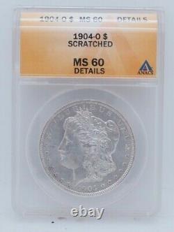 1904-O Scratched Morgan Silver Dollar ANACS MS 60 Details