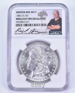 BU 1882-CC Morgan Silver Dollar Denver ANA 2017 Signed Rick Harrison NGC 8519