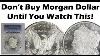 Don T Buy Another Morgan Dollar Until You Watch This Fake Counterfeit Morgan Dollar Identification
